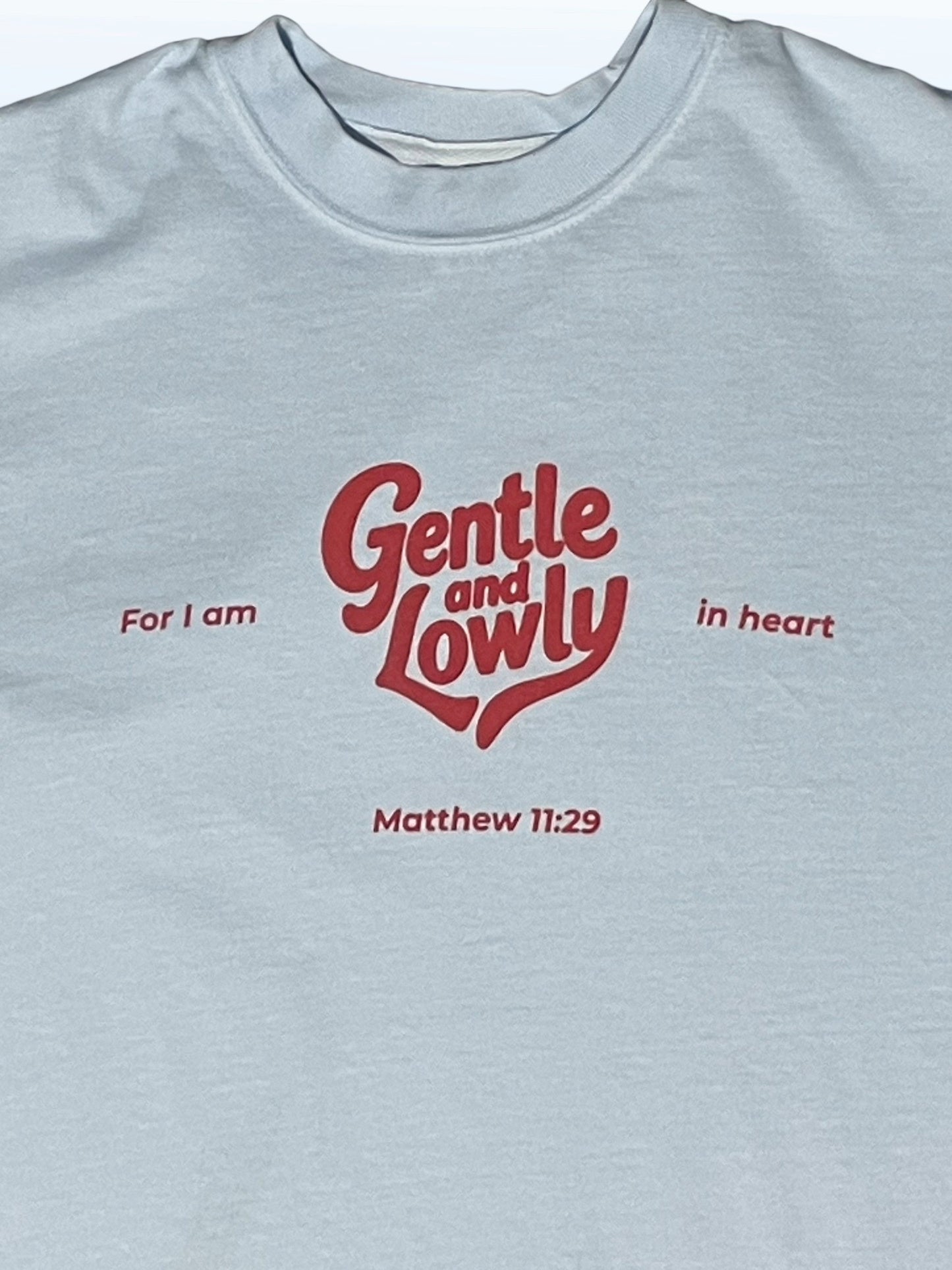 Gentle and Lowly Tee